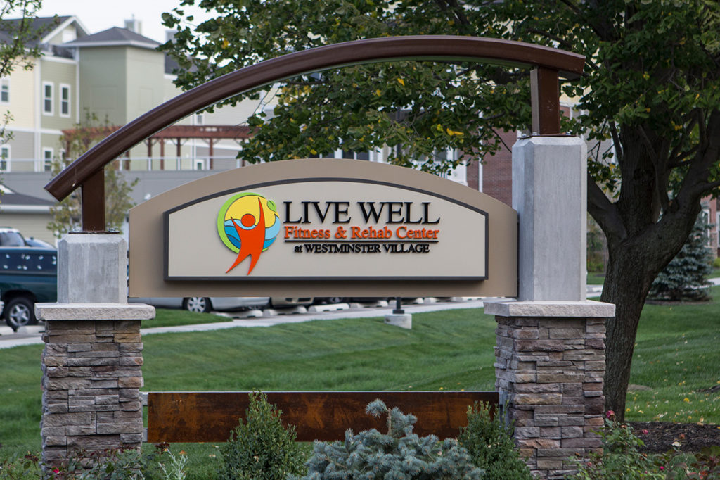 Sign to the Live Well Fitness and Rehab at Westminster Village West Lafayette
